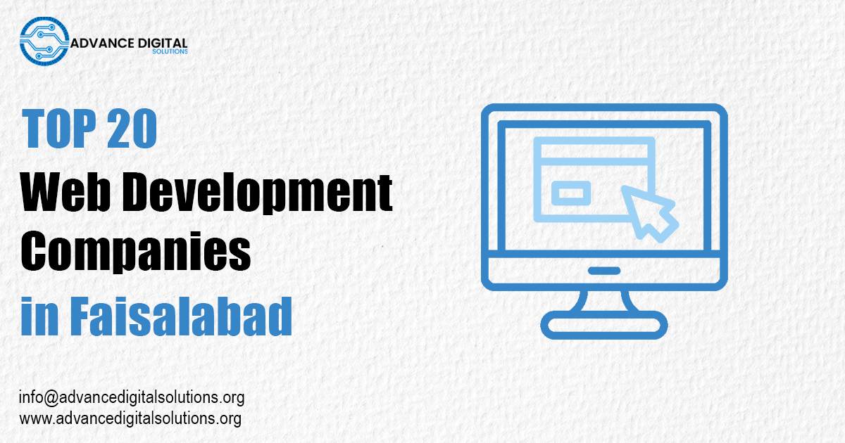 Top 20 Web Development Companies in Faisalabad