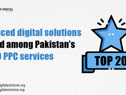 Advanced digital solutions ranked among Pakistan’s top PPC services